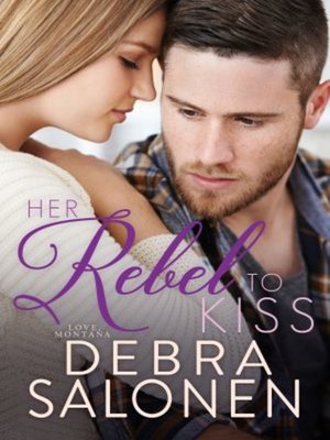cover image of Her Rebel to Kiss
